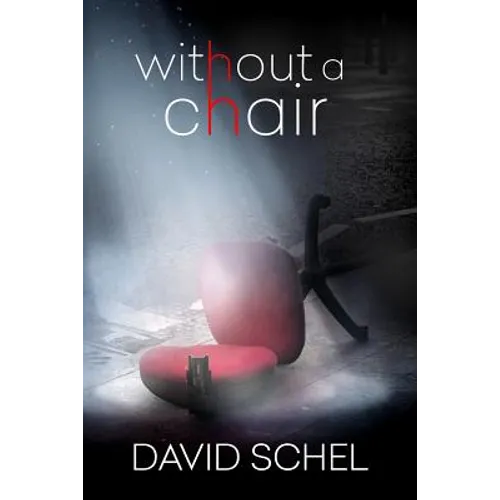 Without A Chair