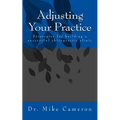 Adjusting Your Practice: Strategies for building a successful chiropractic clinic
