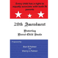 Protecting Parent-Child Bonds: The 28th Amendment