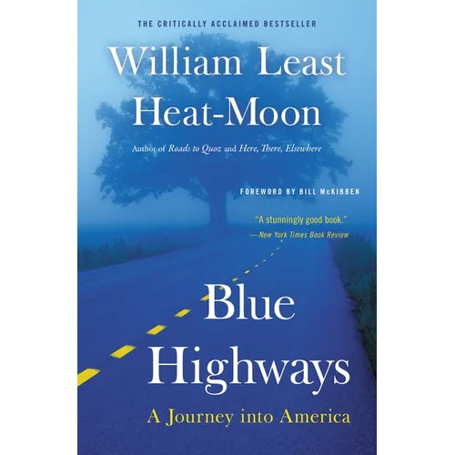 Blue Highways: A Journey Into America