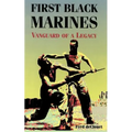 First Black Marines: Vanguard of a Legacy