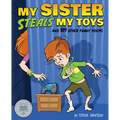 My Sister Steals My Toys: And 109 Other Funny Poems