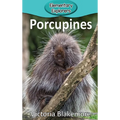 Porcupines
