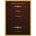 Chakras: A Monograph