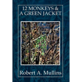 12 Monkeys & a Green Jacket