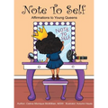 Note to Self: Affirmations to Young Queens