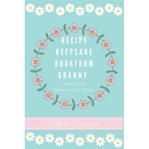 Recipe Keepsake Book From Granny