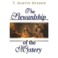 The Stewardship of the Mystery