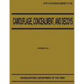 Camouflage, Concealment, and Decoys (ATTP 3-34.39)
