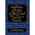 The Metropolitan Opera: Stories of the Great Operas