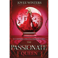 The Passionate Queen