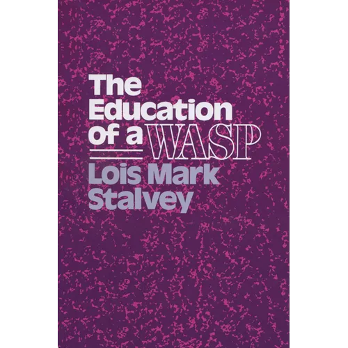 Education of a Wasp