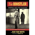 The Whistler: Stepping Into the Shadows the Columbia Film Series