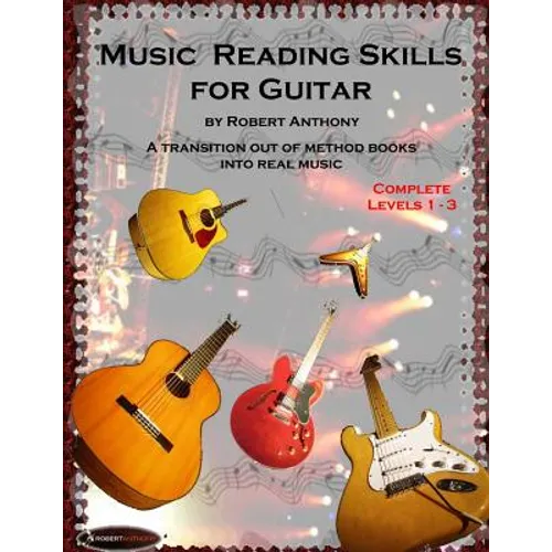 Music Reading Skills for Guitar Complete Levels 1 - 3