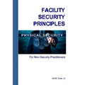 Facility Security Principles for Non-Security Practitioners
