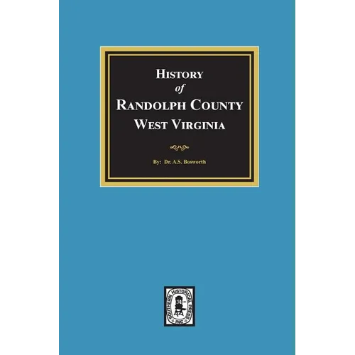 History of Randolph County, West Virginia