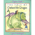 The Tale of Custard the Dragon