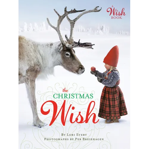 The Christmas Wish: A Christmas Book for Kids