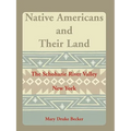 Native Americans and Their Land: The Schoharie River Valley
