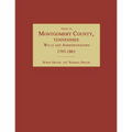 Index to Montgomery County, Tennessee, Wills and Administrations, 1795-1861