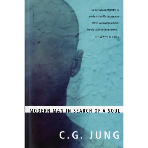 Modern Man in Search of a Soul