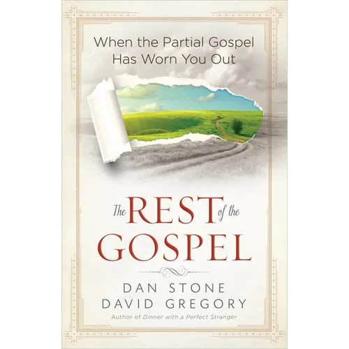The Rest of the Gospel