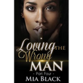 Loving The Wrong Man 4