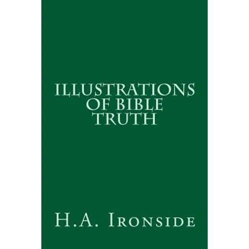 Illustrations of Bible Truth