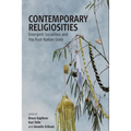Contemporary Religiosities: Emergent Socialities and the Post-Nation-State