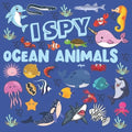 I Spy Ocean Animals: A Fun Searching Game and Activity Book For Kids Ages 2-5, Gift For Toddlers And Preschoolers (Cute And Fun Sea Creatures)