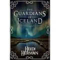 The Guardians of Iceland and Other Icelandic Folk Tales