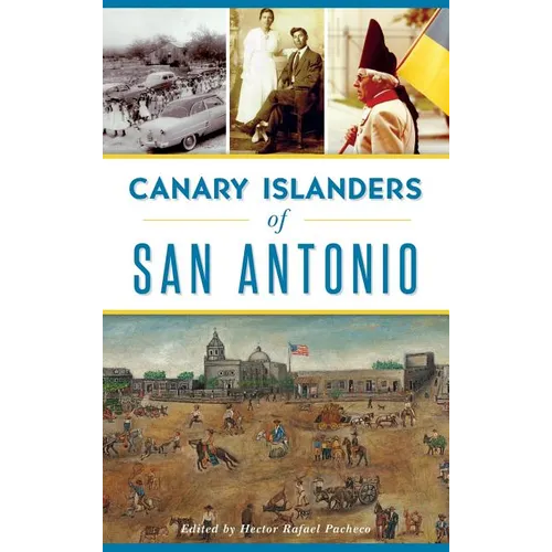 Canary Islanders of San Antonio