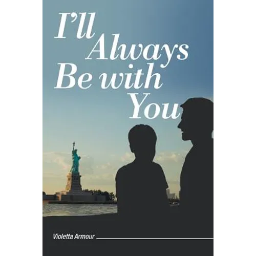 I'll Always Be with You