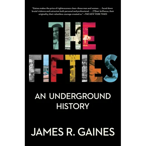 The Fifties: An Underground History