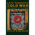 Late Thoughts on an Old War