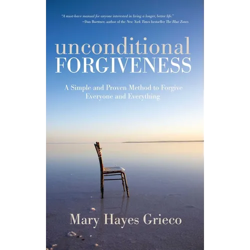 Unconditional Forgiveness