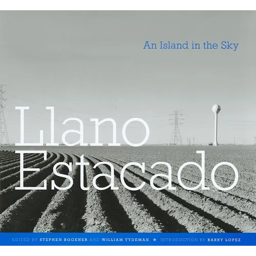 Llano Estacado: An Island in the Sky