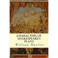 Characters of Shakespeare's Plays