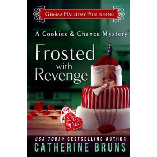 Frosted With Revenge