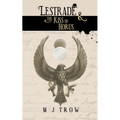 Lestrade and the Kiss of Horus