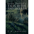 Bayou Charlie's Tales, Myths and Legends