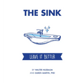 The Sink: Leave It Better