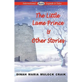 The Little Lame Prince & Other Stories
