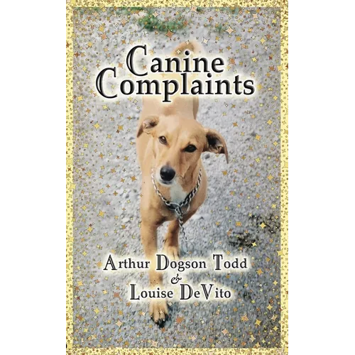 Canine Complaints (Paperback)