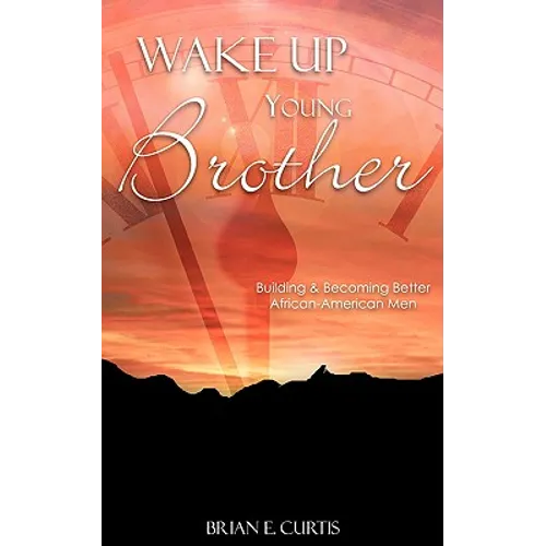 Wake Up Young Brother