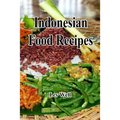 Indonesian Food Recipes
