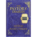 The Pastors' Diaries: An Intimate Look Behind the Pulpit