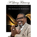 From the Man They Thought They Knew: A Living Testimony