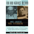 For and Against Method: Including Lakatos's Lectures on Scientific Method and the Lakatos-Feyerabend Correspondence