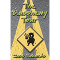The Blasphemy Tour